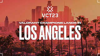 Los Angeles to Host VCT Champions 2023, North America’s First International VALORANT Tournament