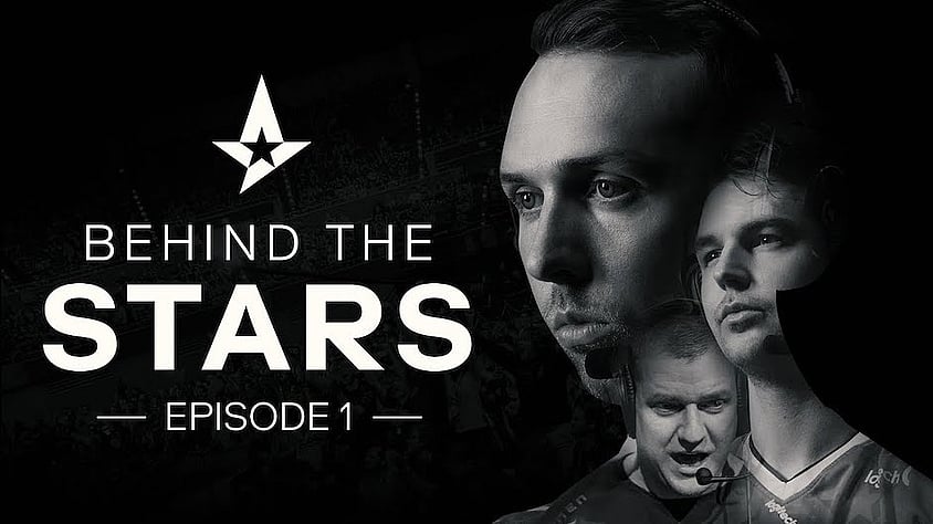 Astralis Unveils Intimate ‘Behind The Stars’ Documentary