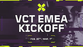 VCT EMEA 2024 Kickoff: Unveiling the Road to Masters Madrid